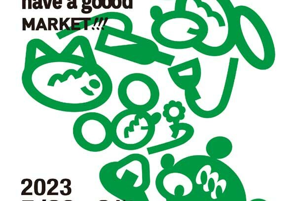三軒茶屋「SANCHA HAVE A GOOOD MARKET!!!」開催【5/20(土) 、5/21(日) 】